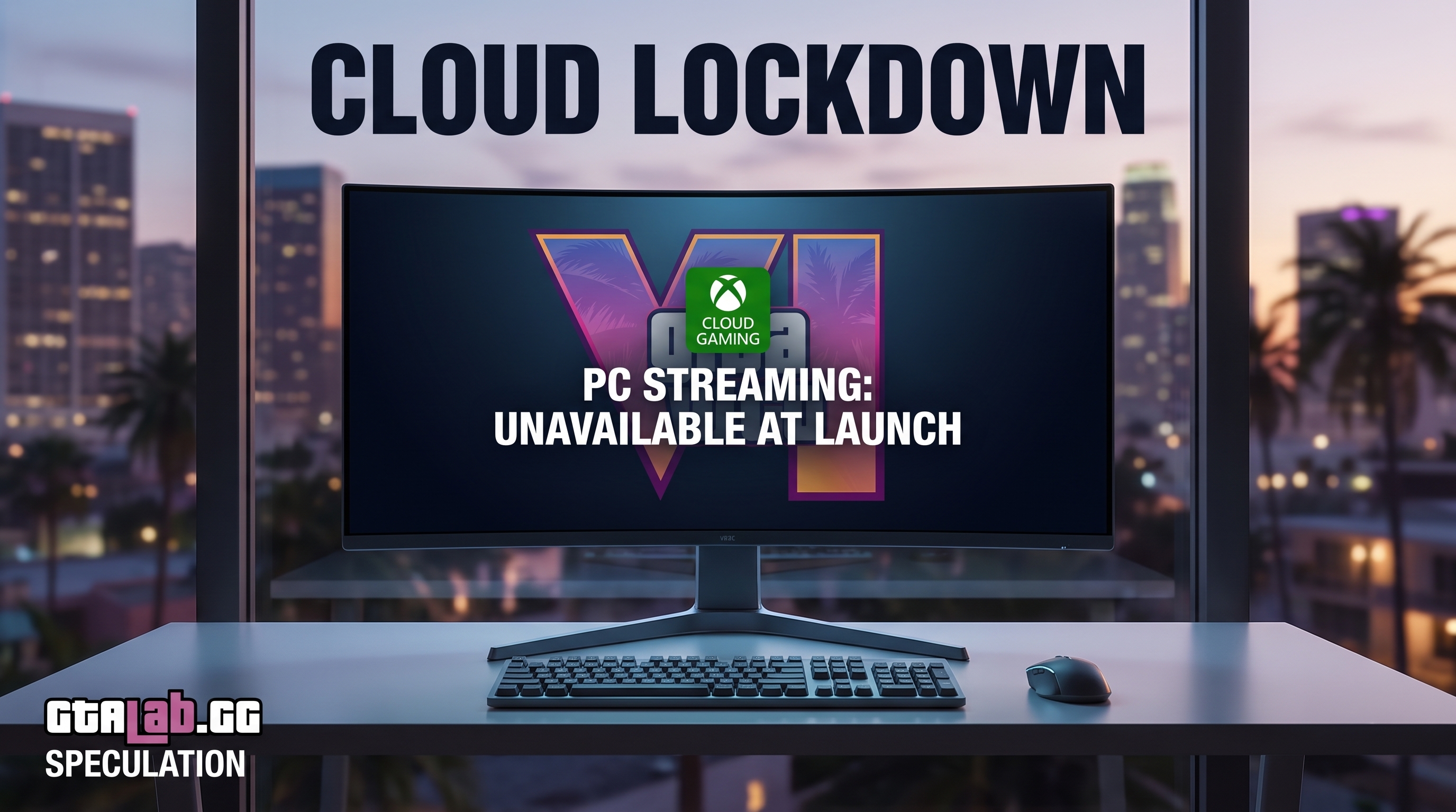GTA 6 Xbox Cloud Gaming: What the Exclusive Streaming Deal Means for PC Players